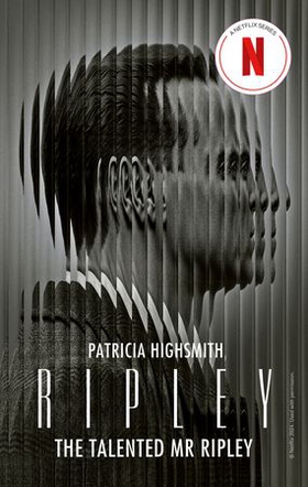 The Talented Mr Ripley - Now a major Netflix series (ebok) av Patricia Highsmith