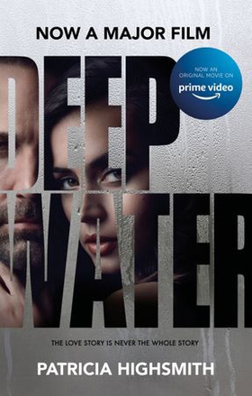 Deep Water - The compulsive classic thriller from the author of THE TALENTED MR RIPLEY (ebok) av Patricia Highsmith