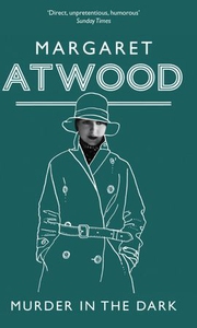 Murder In The Dark (ebok) av Margaret Atwood