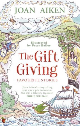 The Gift Giving: Favourite Stories (ebok) av Joan Aiken