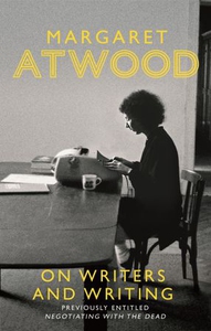 On Writers and Writing (ebok) av Margaret Atw