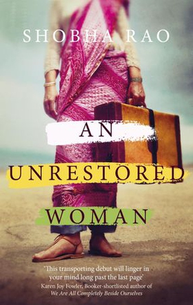 An Unrestored Woman - And Other Stories (ebok) av Shobha Rao