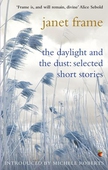 The Daylight And The Dust: Selected Short Stories