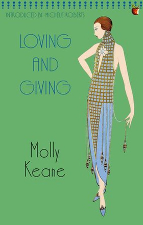 Loving And Giving (ebok) av Molly Keane