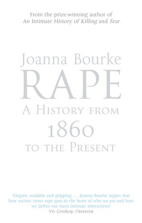 Rape: A History From 1860 To The Present (ebok) av Joanna Bourke