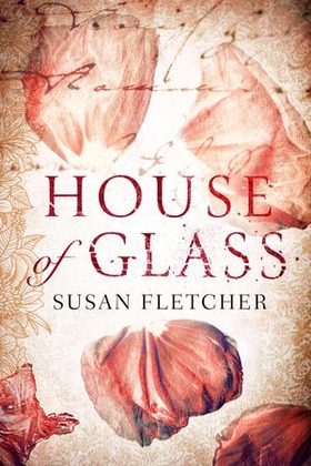 House of Glass (ebok) av Susan Fletcher