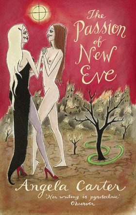 The Passion Of New Eve (ebok) av Angela Carter