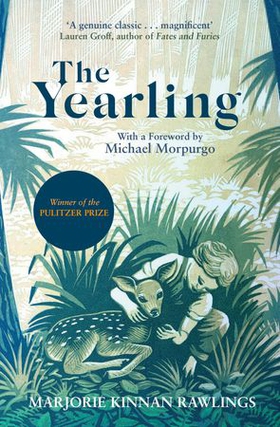 The Yearling - The Pulitzer prize-winning, classic coming-of-age novel (ebok) av Ukjent