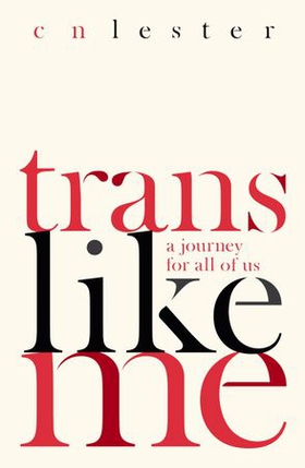 Trans Like Me