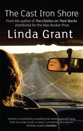 The Cast Iron Shore (ebok) av Linda Grant
