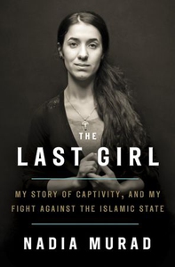 The Last Girl (ebok) av Nadia Murad, Jenna Kr