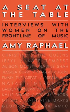 A Seat at the Table - Interviews with Women on the Frontline of Music (ebok) av Amy Raphael