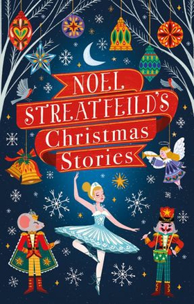Noel Streatfeild's Christmas Stories (ebok) av Noel Streatfeild