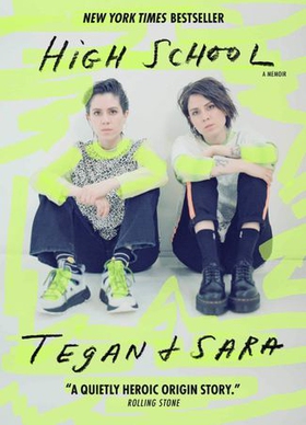 High School: A Memoir - The New York Times Bestseller and now a major TV series (ebok) av Tegan Quin