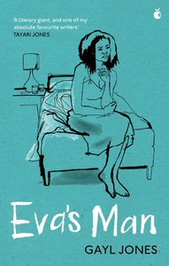 Eva's Man (ebok) av Gayl Jones
