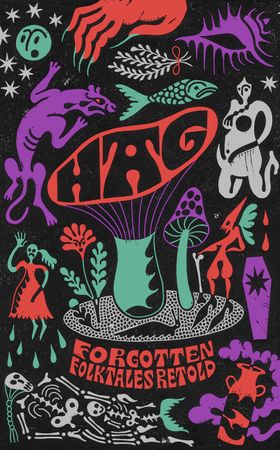 Hag - Forgotten Folktales Retold (ebok) av Daisy Johnson