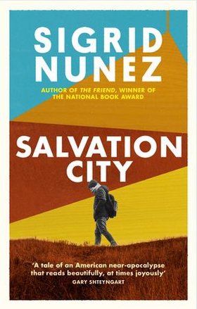 Salvation City (ebok) av Sigrid Nunez