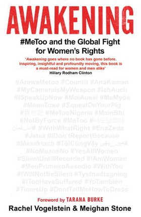 Awakening - #MeToo and the Global Fight for Women's Rights (ebok) av Meighan Stone