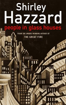 People In Glass Houses (ebok) av Shirley Hazzard (Deceased)