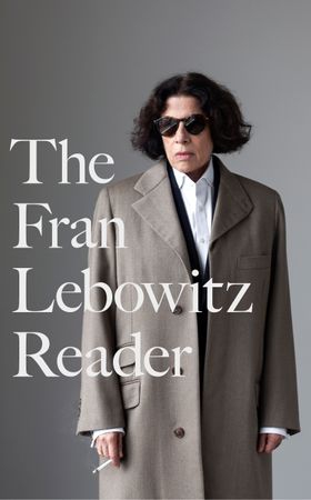 The Fran Lebowitz Reader - The Sunday Times Bestseller (ebok) av Fran Lebowitz