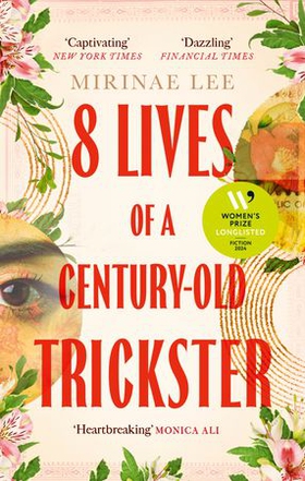 8 Lives of a Century-Old Trickster - Longlisted for the Women's Prize for Fiction 2024 (ebok) av Ukjent