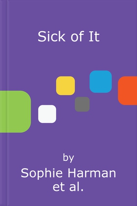 Sick of It - The Global Fight for Women's Health (lydbok) av Sophie Harman