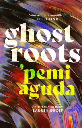 Ghostroots (ebok) av Ukjent