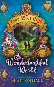 A Wonderlandiful World (ebok) av Shannon Hale