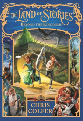 Beyond the Kingdoms - Book 4 (ebok) av Chris Colfer