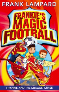 Frankie's Magic Football: Frankie and the Dra