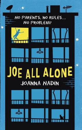 Joe All Alone (ebok) av Joanna Nadin