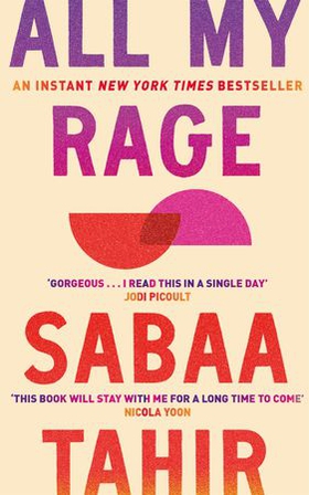 All My Rage (ebok) av Sabaa Tahir