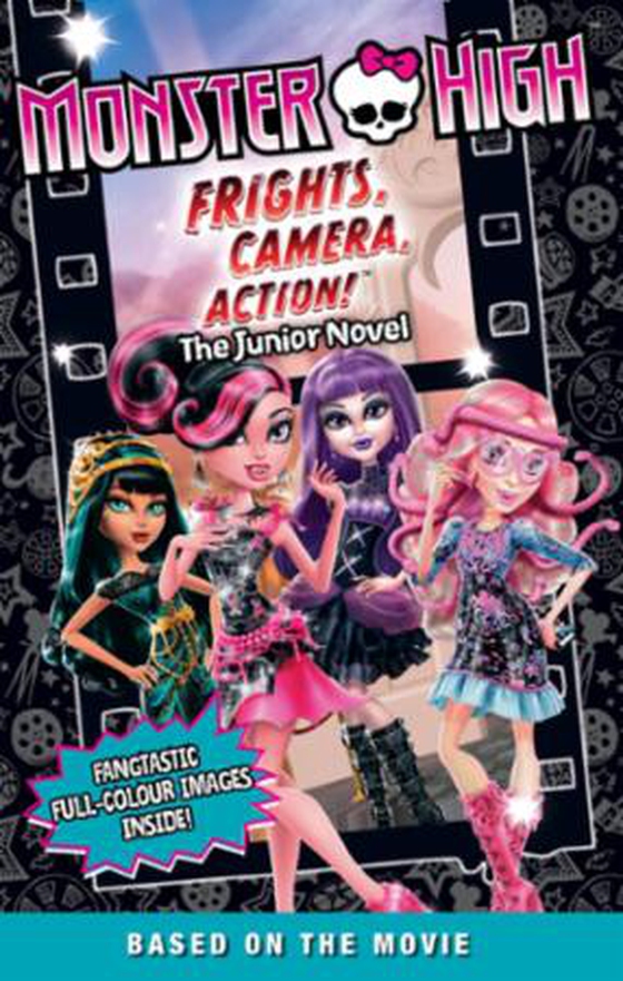 Monster High: Frights, Camera, Action!