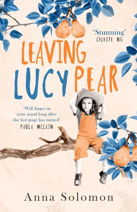 Leaving Lucy Pear (ebok) av Anna Solomon