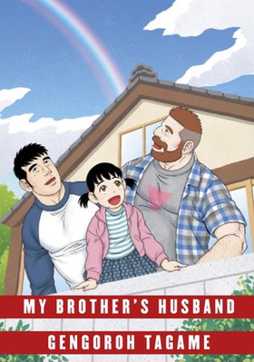 My Brother's Husband: Volume II (ebok) av Gengoroh Tagame