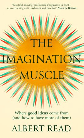 The Imagination Muscle (ebok) av Ukjent