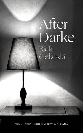 After Darke (ebok) av Rick Gekoski