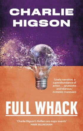 Full Whack (ebok) av Charles Higson