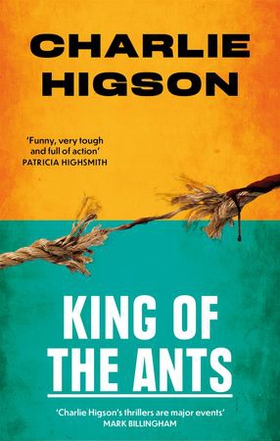 King Of The Ants (ebok) av Charles Higson