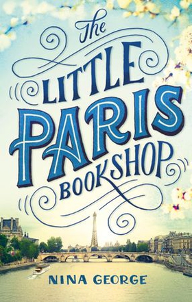 The Little Paris Bookshop (ebok) av Nina George