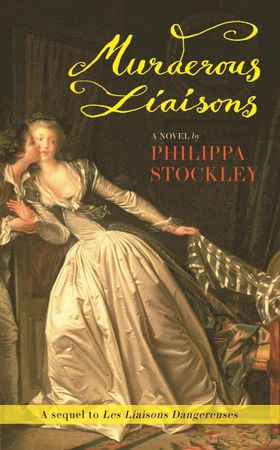 Murderous Liaisons (ebok) av Philippa Stockley
