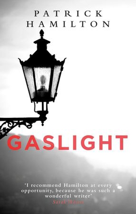 Gaslight (ebok) av Patrick Hamilton