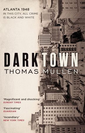 Darktown (ebok) av Thomas Mullen