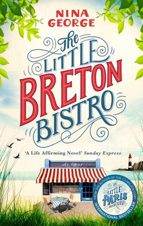The Little Breton Bistro (ebok) av Nina George