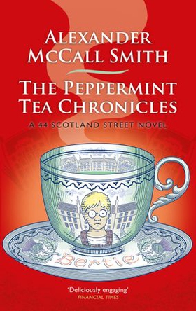 The Peppermint Tea Chronicles (ebok) av Ukjent