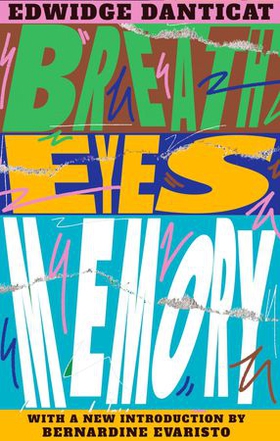 Breath, Eyes, Memory (50th Anniversary Edition) (ebok) av Edwidge Danticat