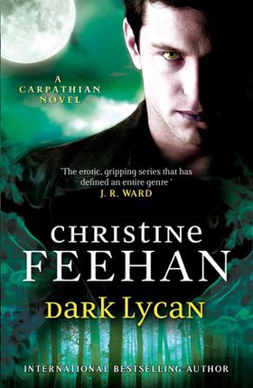 Dark Lycan - Number 24 in series (ebok) av Christine Feehan