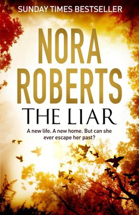 The Liar (ebok) av Nora Roberts