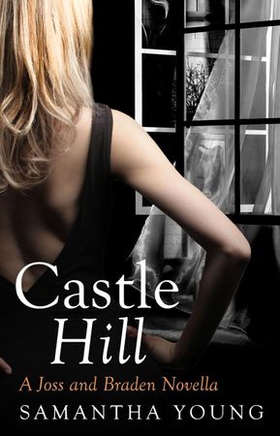 Castle Hill (ebok) av Samantha Young