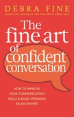 The Fine Art Of Confident Conversation